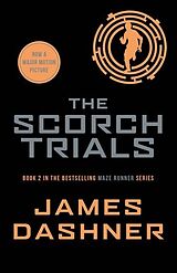 Couverture cartonnée The Maze Runner 2. The Scorch Trials de James Dashner