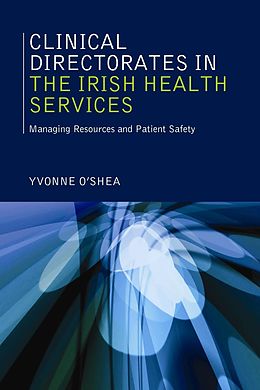 eBook (epub) Clinical Directorates in the Irish Health Service de Yvonne O'Shea