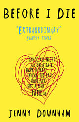 Kartonierter Einband Before I Die von Jenny Downham