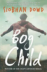Kartonierter Einband (Kt) Bog Child von Siobhan Dowd