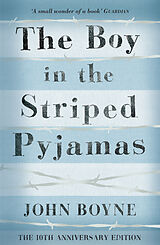 Couverture cartonnée The Boy in the Striped Pyjamas de John Boyne