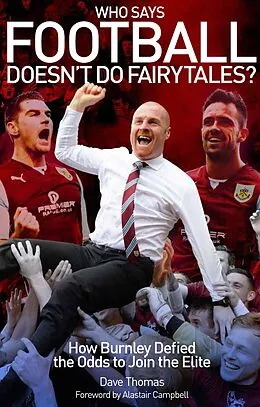 E-Book (epub) Who Says Football Doesn't Do Fairytales? von Dave Thomas
