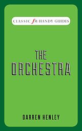 E-Book (epub) The Orchestra von Darren Henley