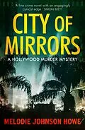 E-Book (epub) City of Mirrors von Melodie Johnson Howe