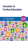 E-Book (epub) Inclusion in Further Education von Lydia Spenceley
