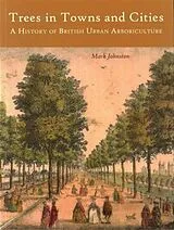 E-Book (epub) Trees in Towns and Cities von Mark Johnston