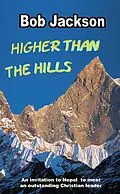 E-Book (epub) Higher than the Hills von Bob Jackson