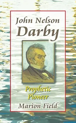 E-Book (epub) John Nelson Darby von Marion Field