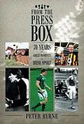 E-Book (epub) From The Press Box von Peter Byrne