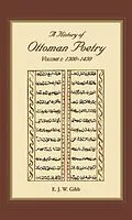 E-Book (pdf) History of Ottoman Poetry Volume I von E. J. W Gibb