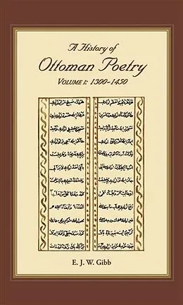E-Book (pdf) History of Ottoman Poetry Volume I von E. J. W Gibb