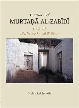 E-Book (epub) World of Murtada al-Zabidi von Stefan Reichmuth