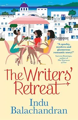 E-Book (epub) The Writers' Retreat von Indu Balachandran