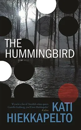 E-Book (epub) The Hummingbird von Kati Hiekkapelto