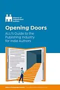 E-Book (epub) Opening Doors von Alliance of Independent Authors