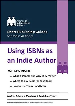 E-Book (epub) Using ISBNs as an Indie Author von Alliance of Independent Authors