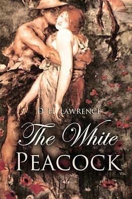 E-Book (epub) White Peacock von D. H Lawrence