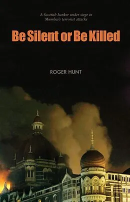 E-Book (epub) Be Silent or Be Killed von Roger Hunt