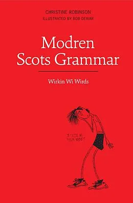 E-Book (epub) Modren Scots Grammar von Christine Robinson