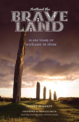 E-Book (epub) Scotland the Brave Land von Stuart Mchardy