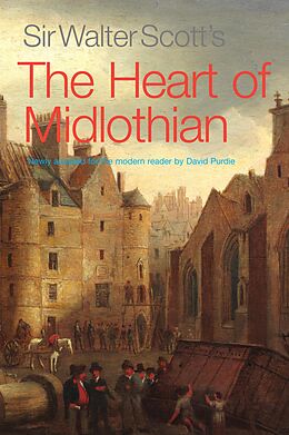 eBook (epub) Sir Walter Scott's The Heart of Midlothian de Walter Scott
