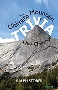 E-Book (epub) The Ultimate Mountain Trivia Quiz Challenge von Ralph Storer