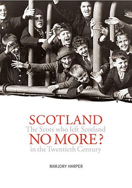 eBook (epub) Scotland No More? de Marjory Harper