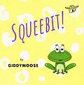 E-Book (epub) Squeebit von Giddymoose