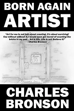 E-Book (epub) Born Again Artist von Charles Bronson