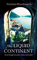E-Book (epub) Liquid Continent von Woodsworth Nicholas Woodsworth