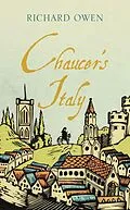 E-Book (epub) Chaucer's Italy von Owen Richard Owen