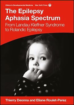 E-Book (pdf) Epilepsy Aphasias von Thierry Deonna, Eliane Roulet-Perez