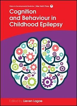 E-Book (pdf) Cognition and Behaviour in Childhood Epilepsy von Lieven Lagae