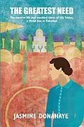 E-Book (epub) The Greatest Need von Jasmine Donahaye