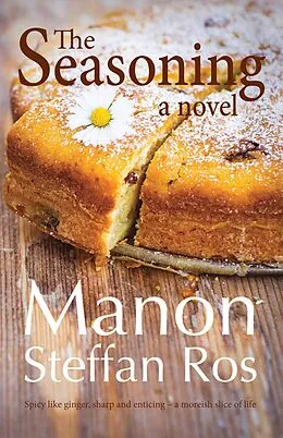 E-Book (epub) The Seasoning von Manon Steffan Ros