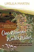 E-Book (epub) One Woman Walks Wales von Ursula Martin