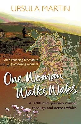 E-Book (epub) One Woman Walks Wales von Ursula Martin