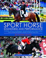 E-Book (epub) Sport Horse Soundness and Performance von Cecilia Lönnell