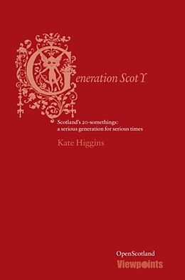 Kartonierter Einband Generation Scot Y von Kate Higgins