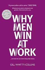E-Book (epub) Why Men Win at Work von Gill Whitty-Collins