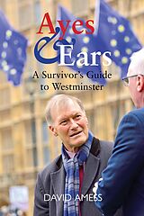 eBook (epub) Ayes & Ears de David Amess