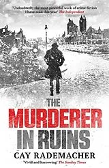 Kartonierter Einband The Murderer in Ruins von Rademacher Cay