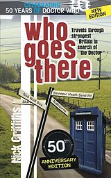 E-Book (epub) Who Goes There - 50th Anniversary Edition von Nick Griffiths