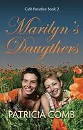 E-Book (epub) Marilyn's Daughters von Patricia Comb