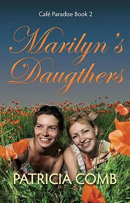 E-Book (epub) Marilyn's Daughters von Patricia Comb