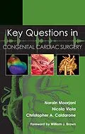 E-Book (epub) Key Questions in Congenital Cardiac Surgery von Narain Moorjani, Nicola Viola, Christopher Caldarone
