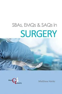 ePUB SBAs, EMQs & SAQs in SURGERY von Matthew Hanks