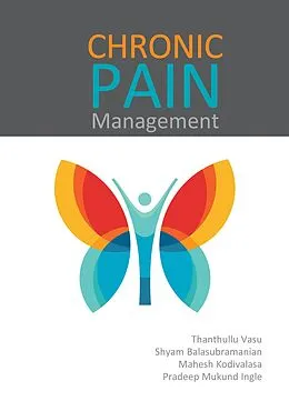 E-Book (epub) Chronic pain management von Thanthullu Vasu