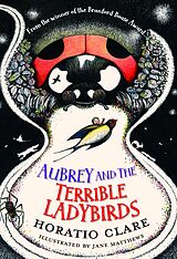 eBook (epub) Aubrey and the Terrible Ladybirds de Horatio Clare