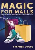 E-Book (epub) Magic for Malls von Stephen Logue